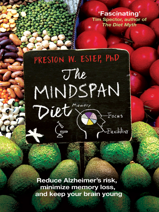 Title details for The Mindspan Diet by Preston W. Estep - Available